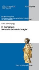 In Memoriam Wendelin Schmidt-Dengler