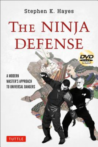 Ninja Defense (Stephen K. Hayes)(Puha kötésű)