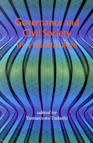 Governance and Civil Society in a Global Age