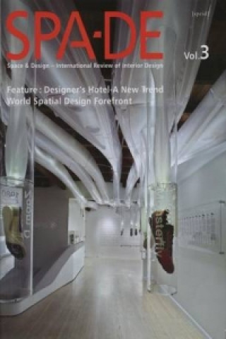 Spa-de 3: Space & Design