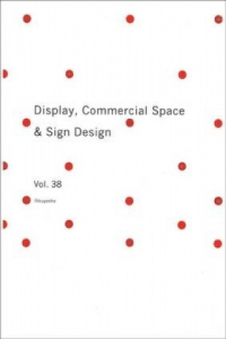 Display, Commercial Space & Sign Design