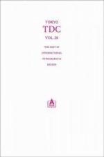 Tokyo Tdc Vol.20: the Best in International Typography & Design