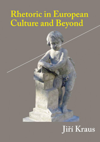 Rhetoric in European and World Culture