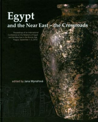 Egypt and the Near East - the Crossroads