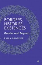 Borders, Histories, Existences