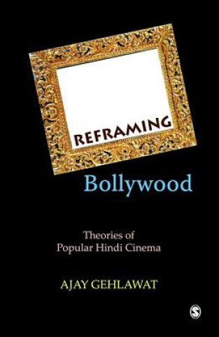 Reframing Bollywood