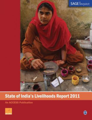 State of India's Livelihoods Report 2011