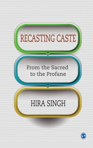 Recasting Caste