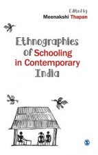 Ethnographies of Schooling in Contemporary India