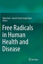 Free Radicals in Human Health and Disease