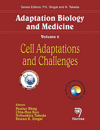 Adaptation Biology and Medicine, Volume 6
