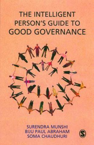 Intelligent Person's Guide to Good Governance