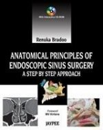 Anatomical Principles of Endoscopic Sinus Surgery