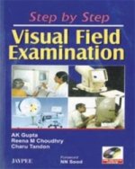 Step by Step: Visual Field Examination