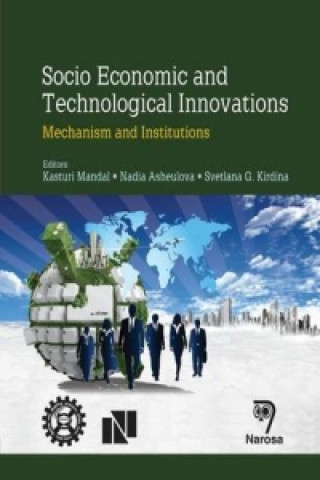 Socio Economic and Technological Innovation