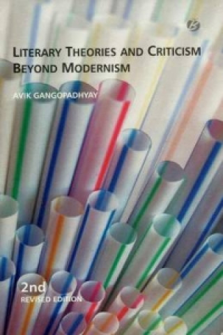 Literary Theories and Criticism Beyond Modernism