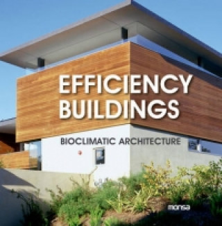 Efficiency Buildings: Bioclimatic Architecture