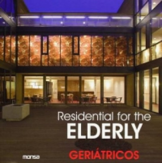 Residential for Elderly