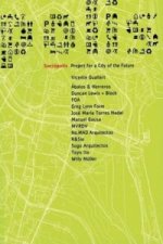 Sociopolis. Project for a City of the Future