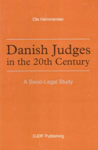 Danish Judges in the 20th Century