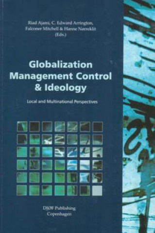 Globalization Management Control and Ideology
