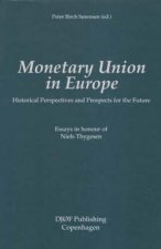 Monetary Union in Europe