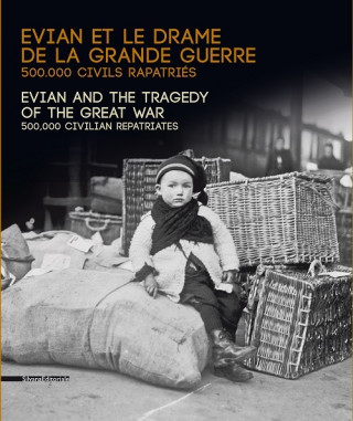 Evian and the Tragedy of the Great War