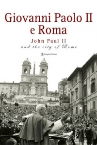 John Paul II and the City of Rome