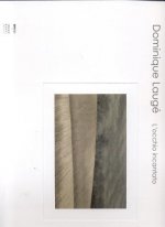 Dominique Lauge: L'occhio Incantato