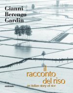 Il Racconto del Riso: An Italian Story of Rice