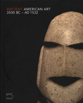 Ancient American Art 3500 BC-AD 1532