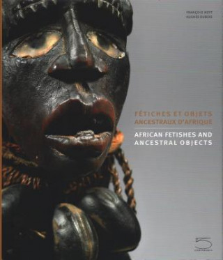 African Fetishes and Ancestral Objects