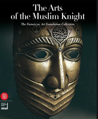 Arts of the Muslim Knight