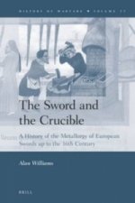Sword and the Crucible