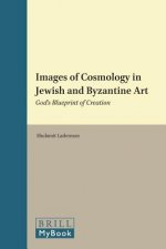 Images of Cosmology in Jewish and Byzantine Art