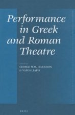Performance in Greek and Roman Theatre