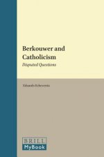 Berkouwer and Catholicism