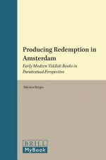 Producing Redemption in Amsterdam