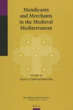 Mendicants and Merchants in the Medieval Mediterranean