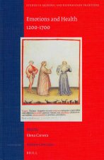 Emotions and Health, 1200-1700