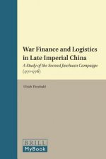 War Finance and Logistics in Late Imperial China