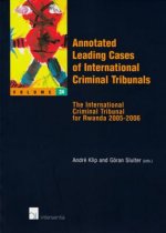 Annotated Leading Cases of International Criminal Tribunals