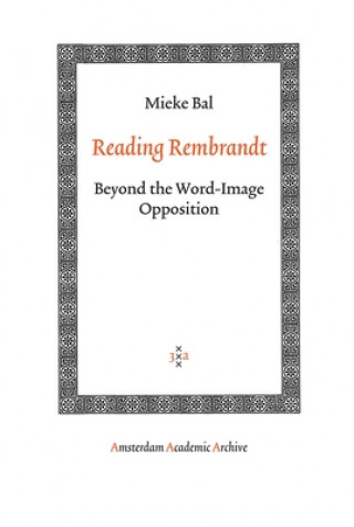 Reading Rembrandt