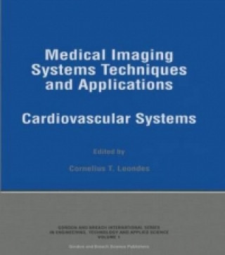 Medical Imaging Systems Techniques and Applications