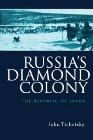 Russia's Diamond Colony