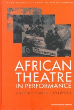 African Theatre in Performance