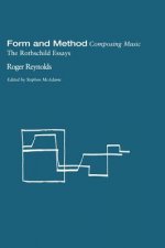 Form and Method: Composing Music