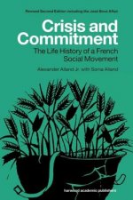 Crisis and Commitment