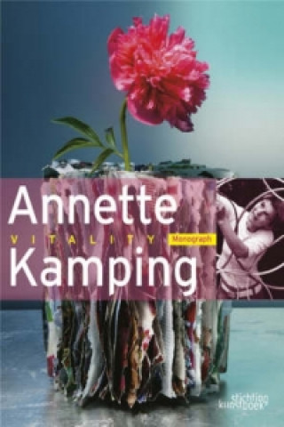 Annette Kamping: Vitality