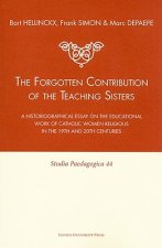 Forgotten Contribution of the Teaching Sisters